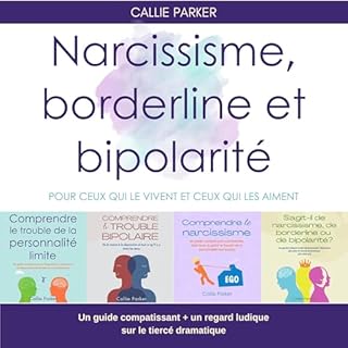 Page de couverture de Narcissisme, borderline et bipolarit&eacute; [Narcissism, Borderline and Bipolarity]