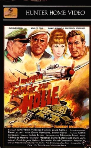 Preisvergleich Produktbild UND MORGEN FAHRT IHR ZUR HÖLLE