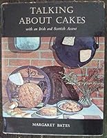Talking about Cakes with an Irish and Scottish Accent 008010004X Book Cover