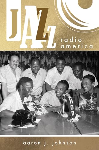 Jazz Radio America (Music in American Life)
