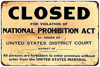 Chico Creek Signs Closed Prohibition Sign Vintage Decorations Speakeasy Roaring 20s Poster 1920s Gift 8 x 12 High Gloss Metal 208120067026
