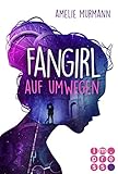  Fangirl auf Umwegen