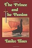 The Prince and the Passion