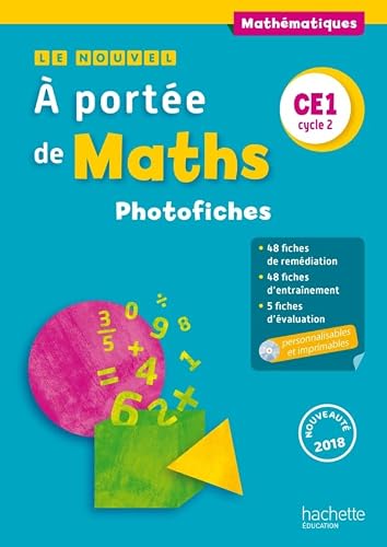 Le Nouvel A portée de maths CE1 - Photofiches - Ed. 2018