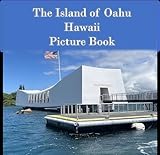 The Island of Oahu Hawaii Picture Book (Senior Picture books)