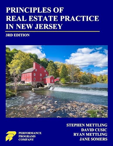Principles of Real Estate Practice in New Jersey: 3rd Edition
