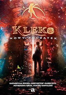 KLEKS. NOWY POCZĄTEK