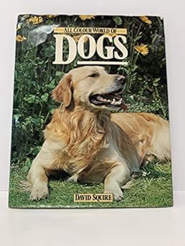 All Colour World Book of Dogs