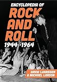  Encyclopedia of Rock and Roll 1944-1964 (English Edition)