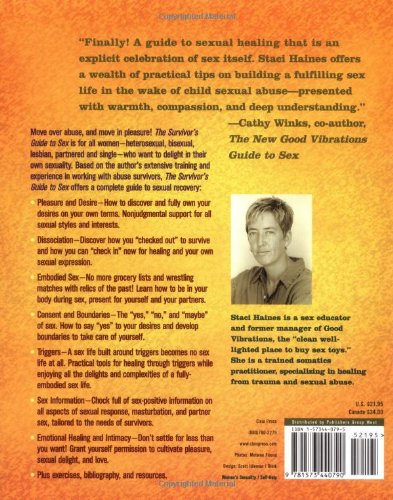 The Survivor's Guide to Sex: How to Create Your Own Empowered Sexuality After Childhood Sexual Abuse