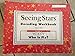 Seeing Stars Decoding Workbook Book 1