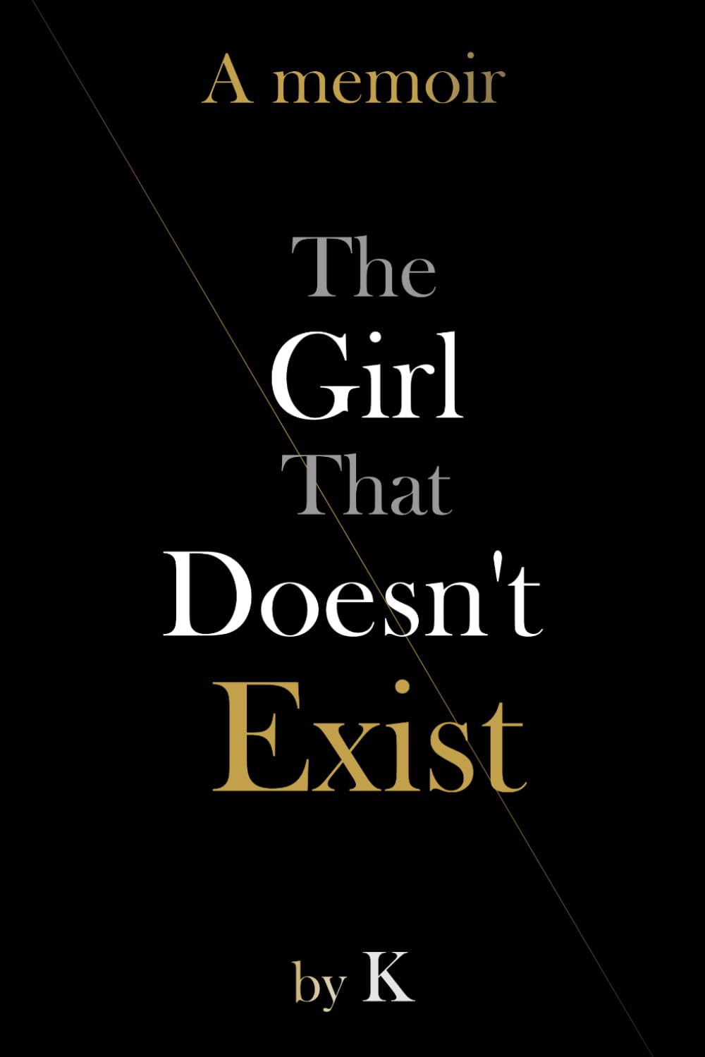 The Girl That Doesn't Exist