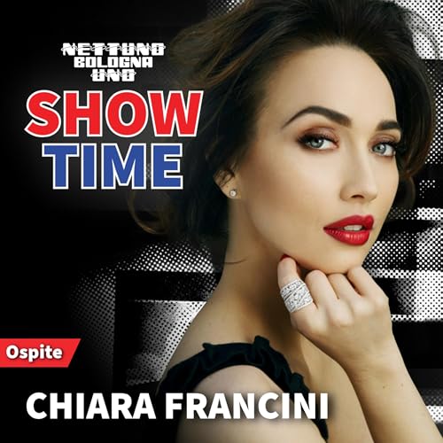 Chiara Francini, la storia di una ragazza di provincia