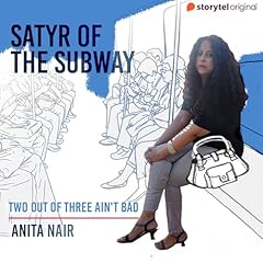 Two Out of Three Ain't Bad Audiobook By Anita Nair cover art