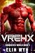 Vrehx: Science Fiction Adventure Romance (Conquered World Book 1)