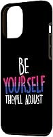 Vista 2 de Funda para iPhone 14 Pro Max Be Yourself They Will Adjust LGBTQ Bisexual Flag Gay Pride Bi