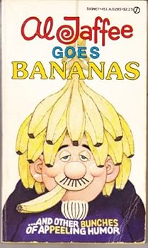Mass Market Paperback Al Jaffee Goes Bananas Book