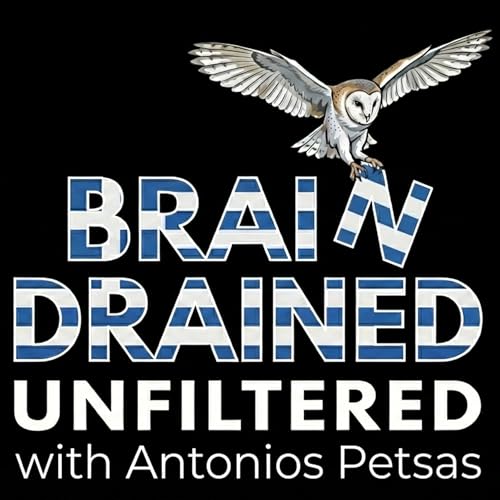 『Brain Drained Unfiltered | Έ&lambda;&lambda;&eta;&nu;&epsilon;&sigmaf; &tau;&omicron;&upsilon; &Epsilon;&xi;&omega;&tau;&eps