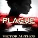 Plague: A Medical Thriller