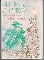 Seeds & Cuttings: Plant Propagation Made Easy 0802770975 Book Cover