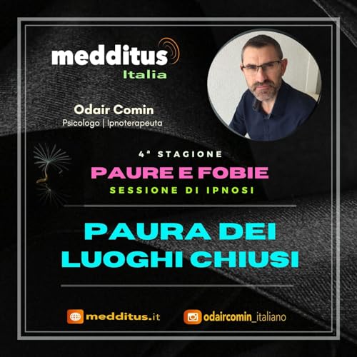 #100 Ipnosi per Paura dei Luoghi Chiusi | Paure e Fobie | Odair Comin copertina