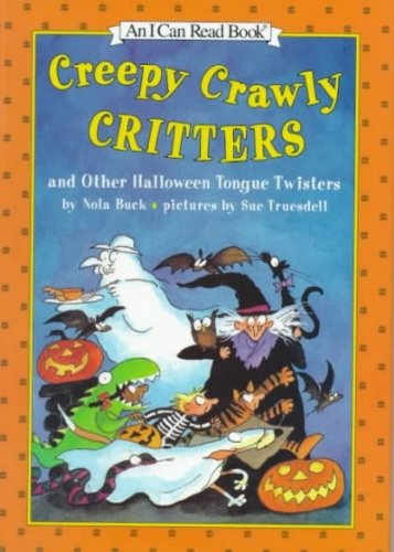 Creepy Crawly Critters and Other Halloween Tong... 0060248092 Book Cover