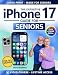 The Definitive iPhone 17 Guide for Seniors: Full-Color Large Print Step-by-Step Manual with Big Text & Clear Instructions | Ideal for Zero-Tech Beginners Seeking Stress-Free Family Connection