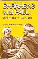 Barnabas and Paul: brothers in conflict 0805487034 Book Cover