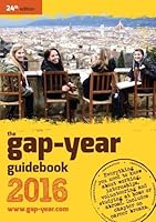 The Gap-Year Guidebook 2016 1909717487 Book Cover