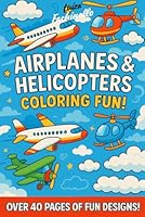 Airplanes Aircraft and helicopters: for coloring fun B0F66PVHCN Book Cover