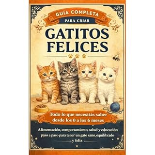 Gu&iacute;a completa para criar Gatitos Audiobook By Susi Manfrino cover art