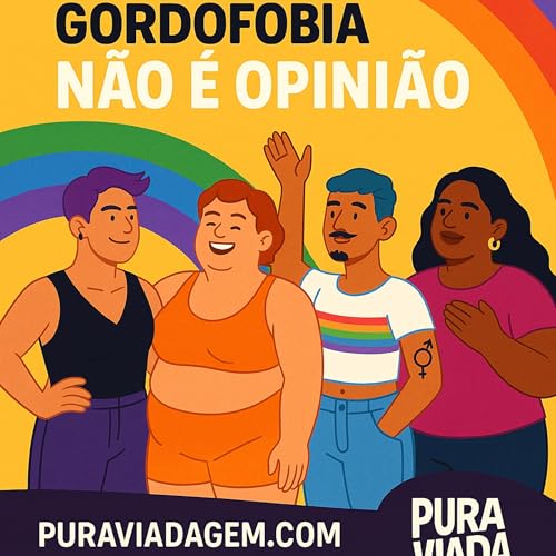 😠 Gordofobia: Viol&ecirc;ncia Transvestida de Opini&atilde;o