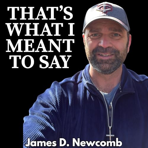 Couverture de That&rsquo;s What I Meant To Say