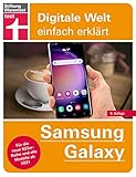 Samsung Galaxy - einfache Bedienungsanleitung mit hilfreichen Tipps und Tricks für jeden Tag: Für die neue S23-Reihe und alle Modelle ab 2021 (Digitale Welt einfach erklärt) | Von Stiftung Warentest