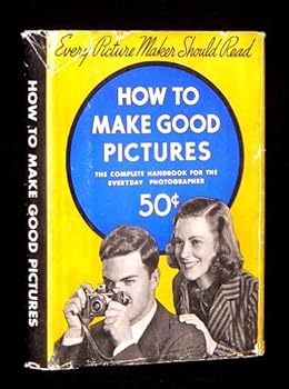 Hardcover How To Make Good Pictures Book