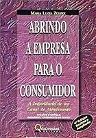 Abrindo A Empresa Para O Consumidor. A Importancia De Um Canal 8573031417 Book Cover