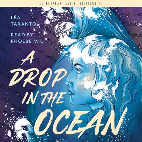 A Drop in the Ocean by Léa Taranto episode artwork