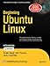 Beginning Ubuntu Linux
