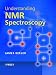 Understanding NMR Spectroscopy