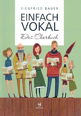 Einfach Vokal - Broschur: Das Chorbuch