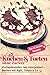 Produktbild Kuchen & Torten ohne Zucker: Kuchenklassiker neu interpretiert: Backen mit Xylit, Stevia & Co  die 55 besten Rezepte (Backen - die besten Rezepte)
