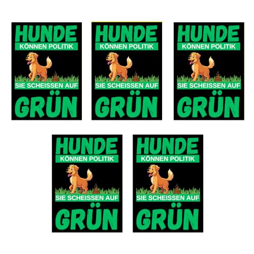 Politischer Hundeaufkleber Anti-Grün, Sticker mit Spruch, Auto Aufkleber, Gegen die Grünen, FCK GRN, 5 Stück, Grüne