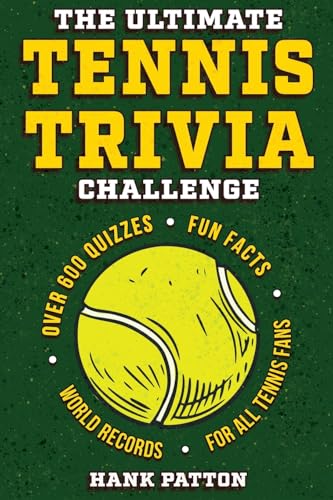 The Ultimate Tennis Trivia Challenge:...