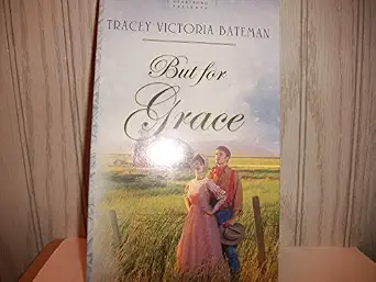 But for Grace (Oregon Brides, Book 1) book cover