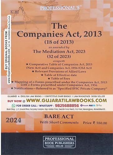 The Companies Act, 2013 - BARE ACT - Latest 2024 Edition **BUY ORIGINAL BOOKS WITH US** Professional