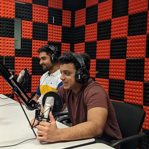 Episode 3: Yash Mehra and Richie Sharma of India