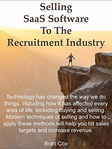 Selling SaaS Software To The Recruitment Industry
