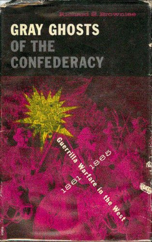 Gray Ghosts of the Confederacy B000GQPT40 Book Cover