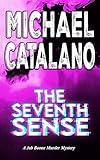 The Seventh Sense (Book 7: Jab Boone Murder Mystery Series) (Jab Boone Murder Mysteries)