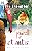 Jewel of Atlantis (Atlantis, Book 2)